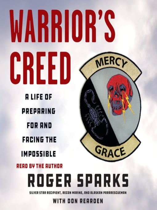 Title details for Warrior's Creed by Roger Sparks - Available
